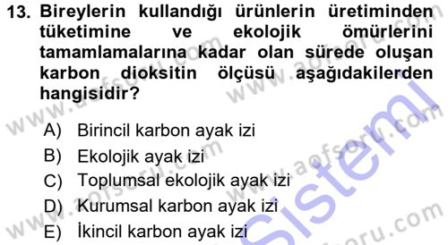 Ekoloji ve Turizm Dersi 2015 - 2016 Yılı (Final) Dönem Sonu Sınav Soruları 13. Soru