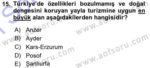 Ekoloji ve Turizm Dersi 2015 - 2016 Yılı (Final) Dönem Sonu Sınav Soruları 15. Soru