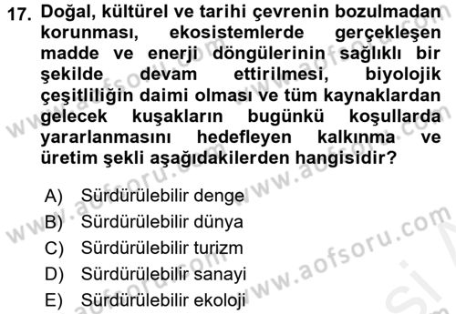 Ekoloji ve Turizm Dersi 2015 - 2016 Yılı Tek Ders Sınav Soruları 17. Soru