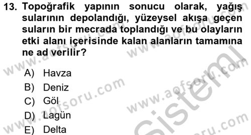 Ekoloji ve Turizm Dersi 2016 - 2017 Yılı 3 Ders Sınav Soruları 13. Soru