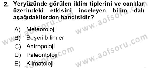 Ekoloji ve Turizm Dersi 2016 - 2017 Yılı 3 Ders Sınav Soruları 2. Soru