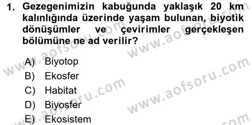 Ekoloji ve Turizm Dersi 2016 - 2017 Yılı (Final) Dönem Sonu Sınav Soruları 1. Soru