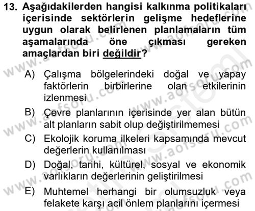 Ekoloji ve Turizm Dersi 2016 - 2017 Yılı (Final) Dönem Sonu Sınav Soruları 13. Soru
