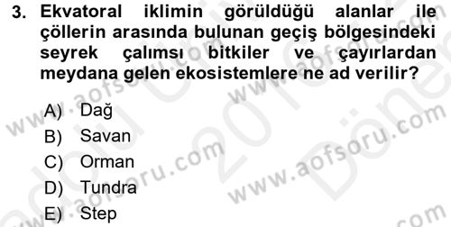 Ekoloji ve Turizm Dersi 2016 - 2017 Yılı (Final) Dönem Sonu Sınav Soruları 3. Soru