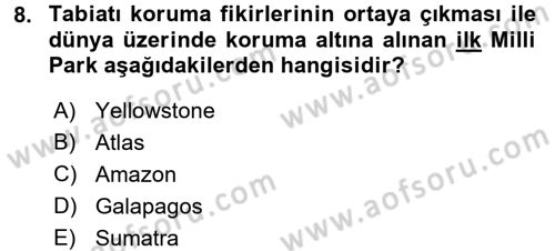 Ekoloji ve Turizm Dersi 2016 - 2017 Yılı (Final) Dönem Sonu Sınav Soruları 8. Soru