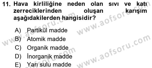Ekoloji ve Turizm Dersi 2017 - 2018 Yılı 3 Ders Sınav Soruları 11. Soru