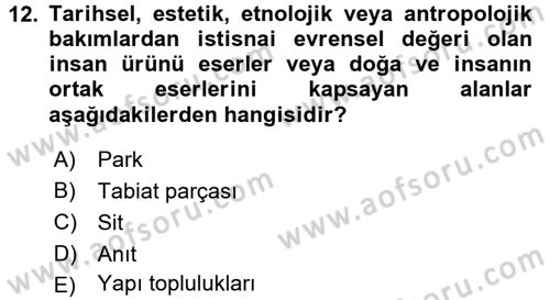 Ekoloji ve Turizm Dersi 2017 - 2018 Yılı 3 Ders Sınav Soruları 12. Soru