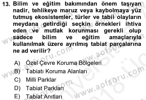 Ekoloji ve Turizm Dersi 2017 - 2018 Yılı 3 Ders Sınav Soruları 13. Soru