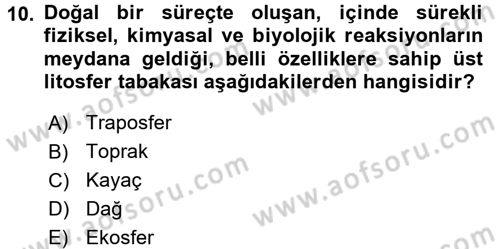 Ekoloji ve Turizm Dersi 2017 - 2018 Yılı (Vize) Ara Sınav Soruları 10. Soru