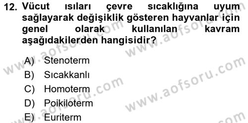 Ekoloji ve Turizm Dersi 2017 - 2018 Yılı (Vize) Ara Sınav Soruları 12. Soru
