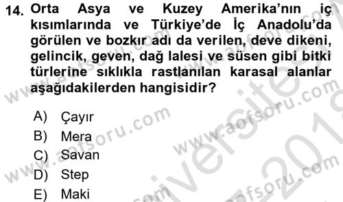 Ekoloji ve Turizm Dersi 2017 - 2018 Yılı (Vize) Ara Sınav Soruları 14. Soru