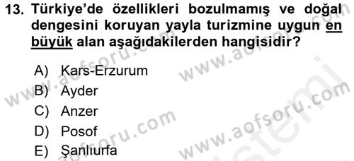Ekoloji ve Turizm Dersi 2017 - 2018 Yılı (Final) Dönem Sonu Sınav Soruları 13. Soru