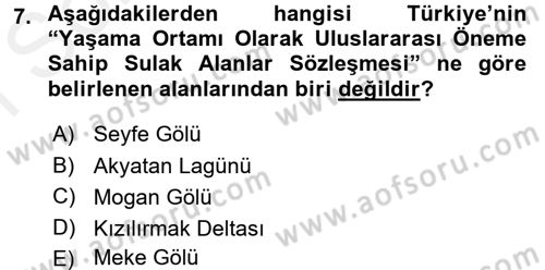 Ekoloji ve Turizm Dersi 2017 - 2018 Yılı (Final) Dönem Sonu Sınav Soruları 7. Soru