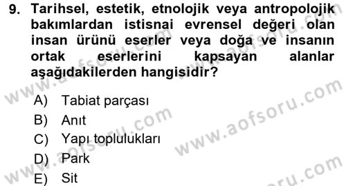 Ekoloji ve Turizm Dersi 2017 - 2018 Yılı (Final) Dönem Sonu Sınav Soruları 9. Soru