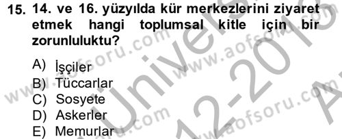 Termal ve Spa Hizmetleri Dersi 2012 - 2013 Yılı (Vize) Ara Sınavı 15. Soru