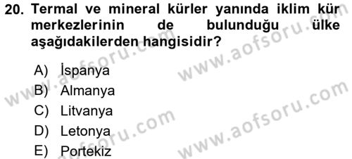 Termal ve Spa Hizmetleri Dersi 2015 - 2016 Yılı (Vize) Ara Sınavı 20. Soru