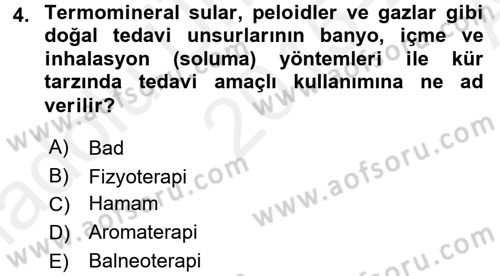 Termal ve Spa Hizmetleri Dersi 2015 - 2016 Yılı (Vize) Ara Sınavı 4. Soru