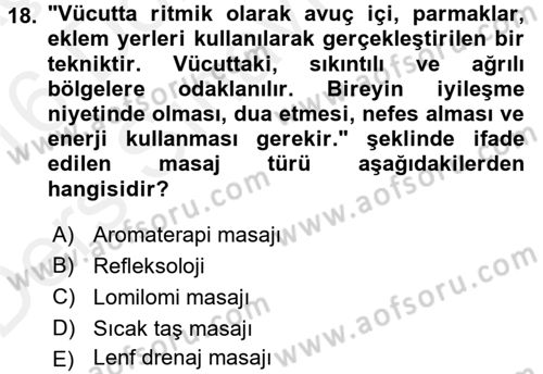 Termal ve Spa Hizmetleri Dersi 2015 - 2016 Yılı Tek Ders Sınavı 18. Soru