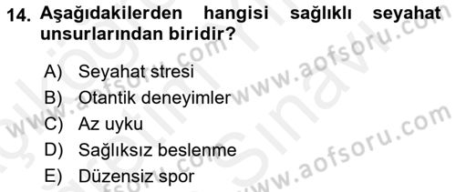 Termal ve Spa Hizmetleri Dersi 2017 - 2018 Yılı (Vize) Ara Sınavı 14. Soru