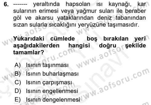 Termal ve Spa Hizmetleri Dersi 2017 - 2018 Yılı (Vize) Ara Sınavı 6. Soru