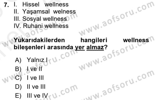 Termal ve Spa Hizmetleri Dersi 2017 - 2018 Yılı (Vize) Ara Sınavı 7. Soru