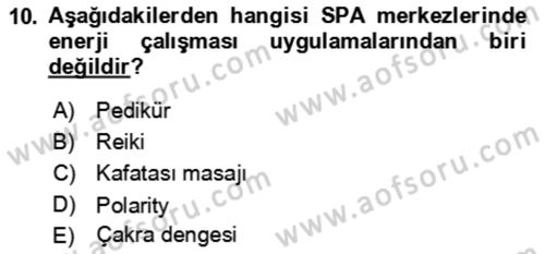 Termal ve Spa Hizmetleri Dersi 2021 - 2022 Yılı (Final) Dönem Sonu Sınav Soruları 10. Soru