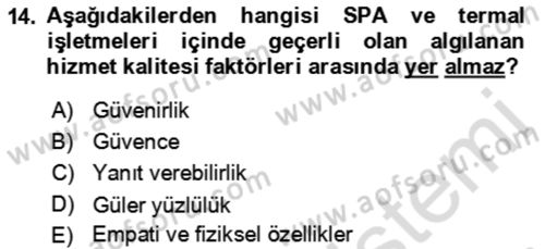 Termal ve Spa Hizmetleri Dersi 2021 - 2022 Yılı (Final) Dönem Sonu Sınav Soruları 14. Soru