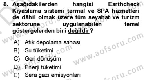 Termal ve Spa Hizmetleri Dersi 2021 - 2022 Yılı (Final) Dönem Sonu Sınav Soruları 8. Soru