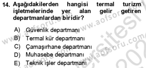 Termal ve Spa Hizmetleri Dersi 2021 - 2022 Yılı Yaz Okulu Sınav Soruları 14. Soru