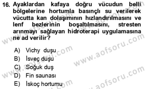 Termal ve Spa Hizmetleri Dersi 2021 - 2022 Yılı Yaz Okulu Sınav Soruları 16. Soru