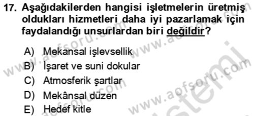 Termal ve Spa Hizmetleri Dersi 2021 - 2022 Yılı Yaz Okulu Sınav Soruları 17. Soru