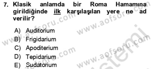 Termal ve Spa Hizmetleri Dersi 2021 - 2022 Yılı Yaz Okulu Sınav Soruları 7. Soru