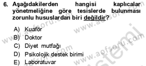 Termal ve Spa Hizmetleri Dersi 2022 - 2023 Yılı Yaz Okulu Sınav Soruları 6. Soru
