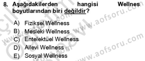 Termal ve Spa Hizmetleri Dersi 2022 - 2023 Yılı Yaz Okulu Sınav Soruları 8. Soru