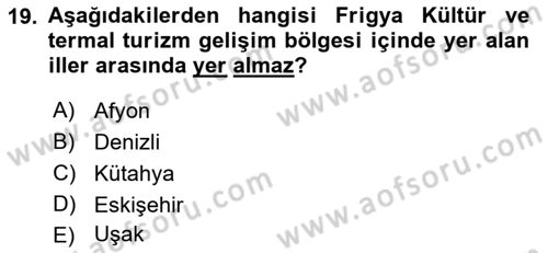 Termal ve Spa Hizmetleri Dersi 2023 - 2024 Yılı (Vize) Ara Sınavı 19. Soru