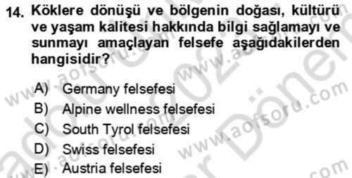 Termal ve Spa Hizmetleri Dersi 2023 - 2024 Yılı (Final) Dönem Sonu Sınav Soruları 14. Soru
