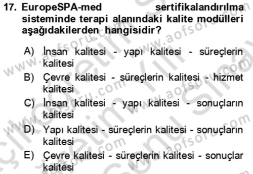Termal ve Spa Hizmetleri Dersi 2023 - 2024 Yılı (Final) Dönem Sonu Sınav Soruları 17. Soru