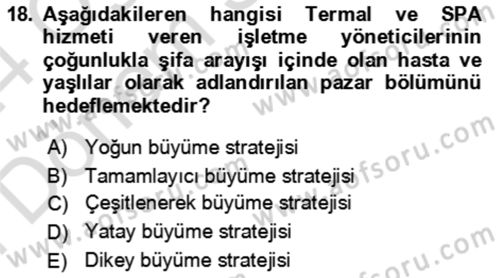 Termal ve Spa Hizmetleri Dersi 2023 - 2024 Yılı (Final) Dönem Sonu Sınav Soruları 18. Soru