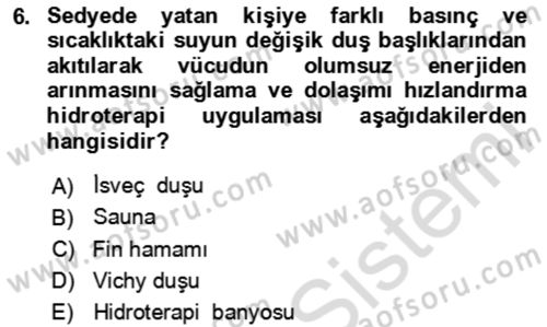 Termal ve Spa Hizmetleri Dersi 2023 - 2024 Yılı (Final) Dönem Sonu Sınav Soruları 6. Soru