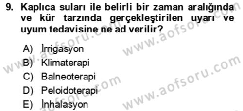 Termal ve Spa Hizmetleri Dersi 2023 - 2024 Yılı (Final) Dönem Sonu Sınav Soruları 9. Soru