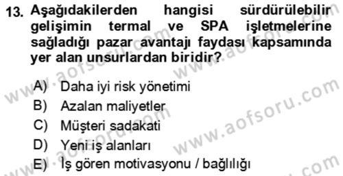 Termal ve Spa Hizmetleri Dersi 2023 - 2024 Yılı Yaz Okulu Sınav Soruları 13. Soru