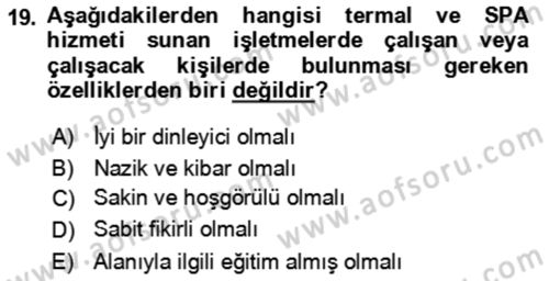Termal ve Spa Hizmetleri Dersi 2023 - 2024 Yılı Yaz Okulu Sınav Soruları 19. Soru