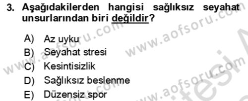 Termal ve Spa Hizmetleri Dersi 2023 - 2024 Yılı Yaz Okulu Sınav Soruları 3. Soru