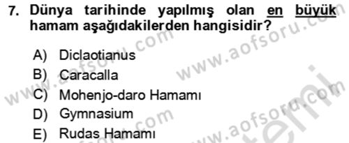 Termal ve Spa Hizmetleri Dersi 2023 - 2024 Yılı Yaz Okulu Sınav Soruları 7. Soru