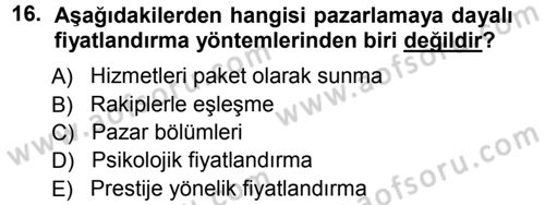 Odalar Bölümü Yönetimi Dersi 2012 - 2013 Yılı (Vize) Ara Sınav Soruları 16. Soru