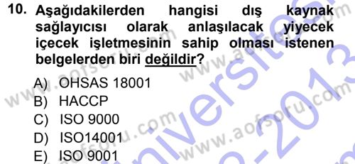 Odalar Bölümü Yönetimi Dersi 2012 - 2013 Yılı (Final) Dönem Sonu Sınav Soruları 10. Soru