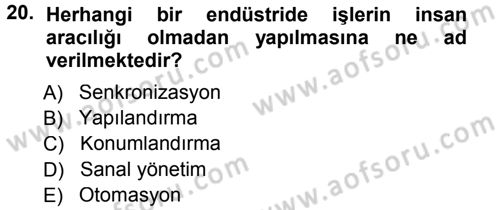 Odalar Bölümü Yönetimi Dersi 2012 - 2013 Yılı (Final) Dönem Sonu Sınav Soruları 20. Soru