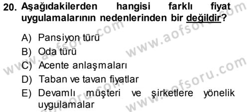 Odalar Bölümü Yönetimi Dersi 2013 - 2014 Yılı (Vize) Ara Sınav Soruları 20. Soru