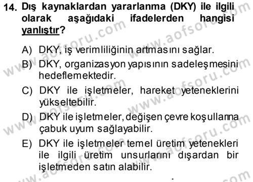 Odalar Bölümü Yönetimi Dersi 2013 - 2014 Yılı (Final) Dönem Sonu Sınav Soruları 14. Soru