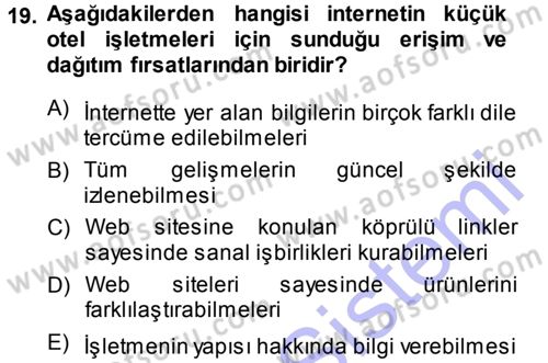 Odalar Bölümü Yönetimi Dersi 2013 - 2014 Yılı (Final) Dönem Sonu Sınav Soruları 19. Soru